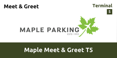 Maple Parking Meet And Greet T5 Heathrow Airport Maple Parking Meet And Greet T5 Heathrow Airport LHP3 V2