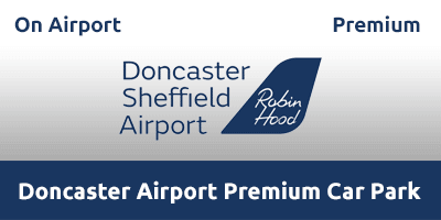 Doncaster Airport Premium Car Park DSA2