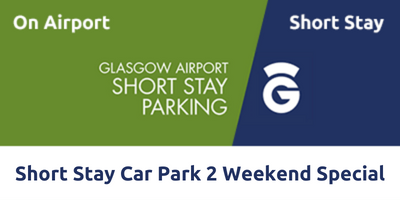 Short Stay Weekend Special Car Park 2 GLAX
