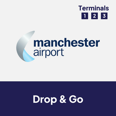 Manchester Airport Drop & Go