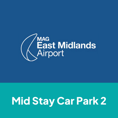 East Midlands Airport Mid Stay 2