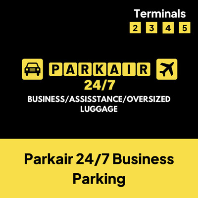 Parkair 24/7 Business/Assistance/Oversized Luggage